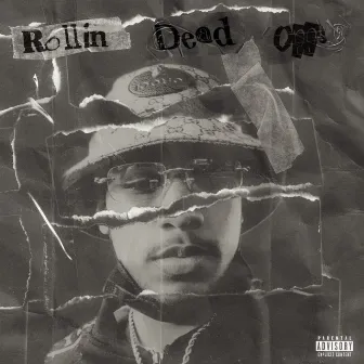 Rolling Dead Opps (Freestyle) by yreclessn