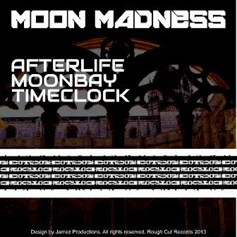 Afterlife EP by Moon Madness