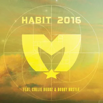 Habit 2016 by The Movement