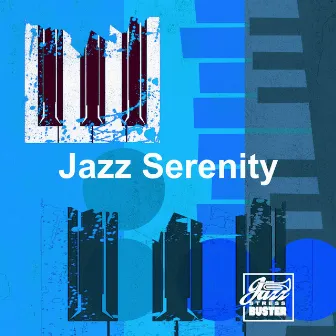 Jazz Serenity by Jazz Stressbuster