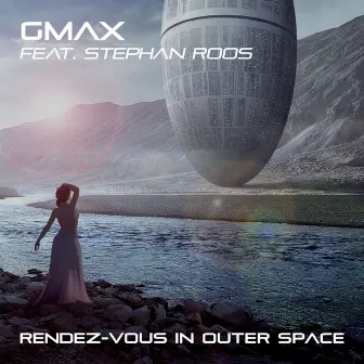 Rendez-Vous in Outer Space by Gmax