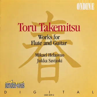 Takemitsu, T.: Toward the Sea / All in Twilight / Ring / Folios (Helasvu) by Mikael Helasvuo