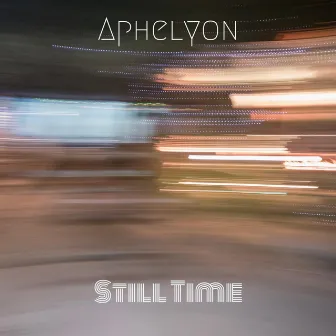 Still Time by Aphelyon