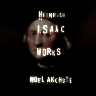 Heinrich Isaac: Works (Arr. for Guitar) by Heinrich Isaac