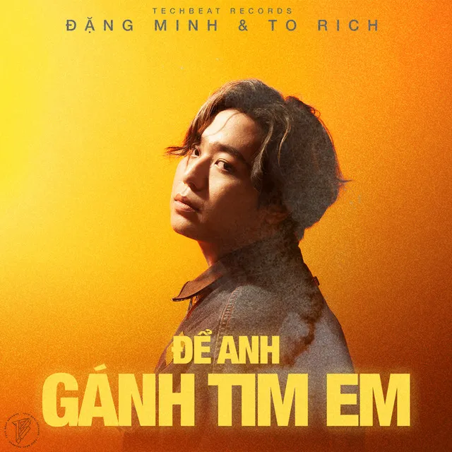 Để Anh Gánh Tim Em