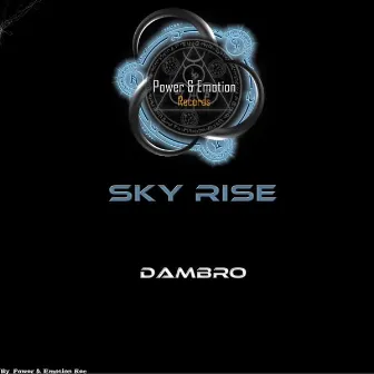 Sky Rise by Dambro