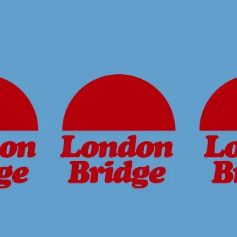 London Bridge by Dot N Life