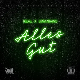 Alles gut by Realtalk Records