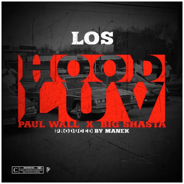 Hood Luv (feat. Paul Wall & Big Shasta)