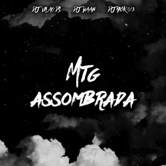 MTG Assombrada by DJ RICK 013