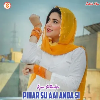 Pihar Su Aai Anda Si by Irfan Gothadiya