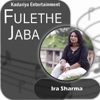 Fulethe Jaba by Ramesh Kadariya