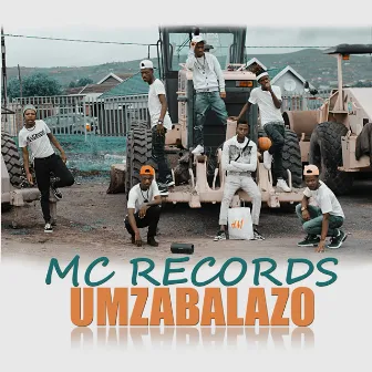 Umzabalazo, Vol. 1 by Mc Records KZN