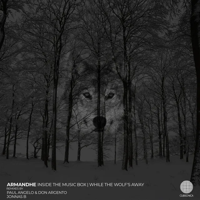 While the Wolf's Away - Paul Angelo & Don Argento Remix