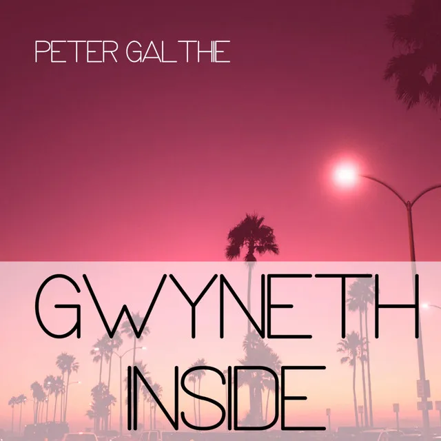 Gwyneth Inside - Original Mix