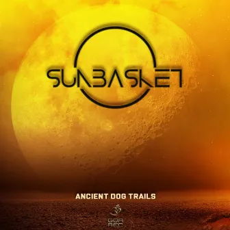 Ancient Dog Trails by Sunbasket