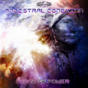 Song of Power by Ancestral Conexión