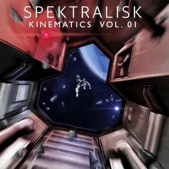 Kinematics, Vol. 01 by Spektralisk