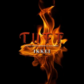 TUFF by IKKEI