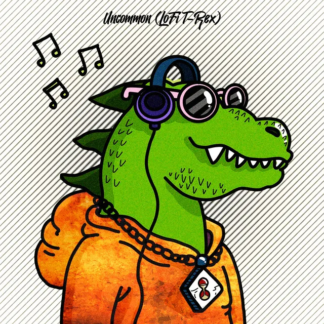 Uncommon (Lofi T-Rex)