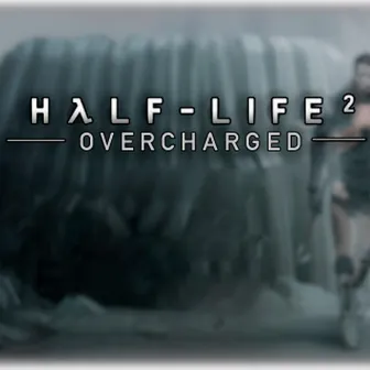 Half-Life 2: Overcharged by Navi Lonsark