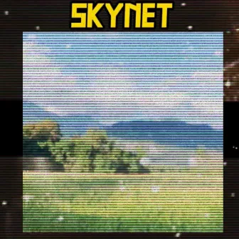 SKYNET by JKush