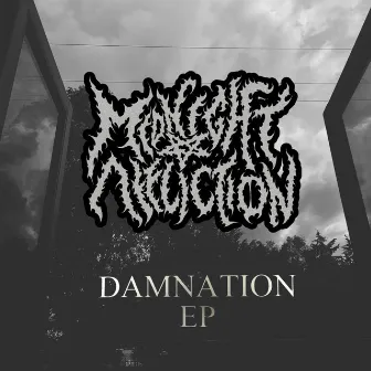 Damnation EP by Midnight Affliction