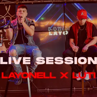 Live Session by Layonell