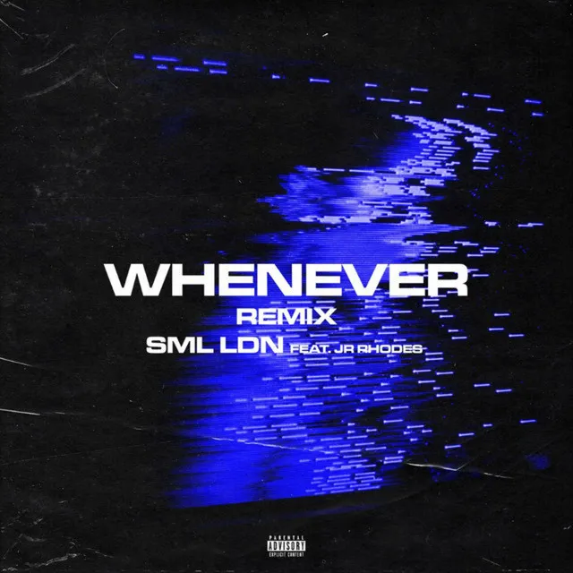 Whenever - Remix