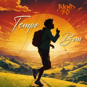 Tempo Bom by Jah Lukah