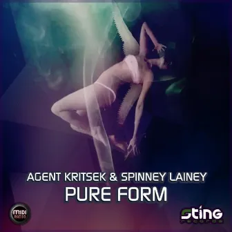 Pure Form by Agent Kritsek