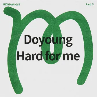 RICHMAN OST Part.5 by DOYOUNG