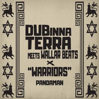 Warriors by Dub Inna Terra