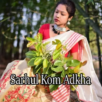 Sarhul Kom Adkha by Santoshi