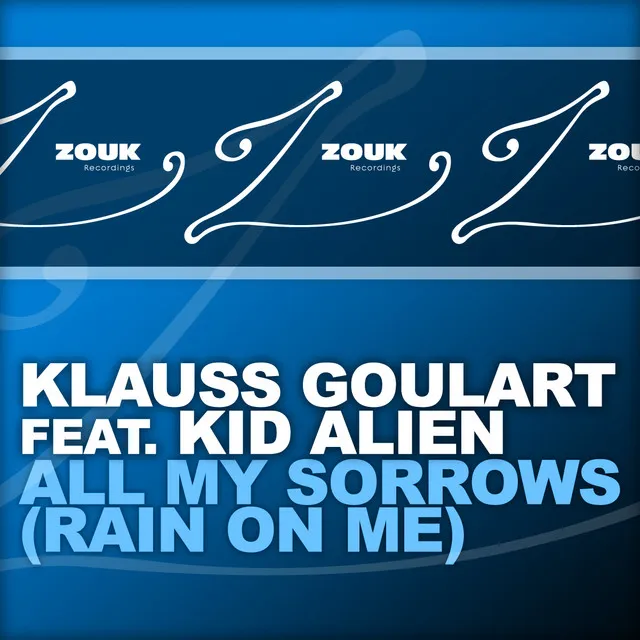 All My Sorrows - Rain On Me - Radio Edit