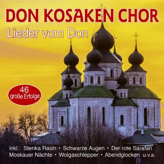 Lieder vom Don - 46 große Erfolge by Don Kosaken Chor