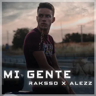 Mi Gente by RAKSSO