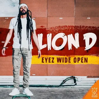 Eyez Wide Open by Lion D