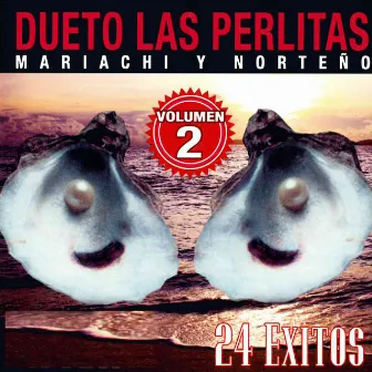 24 Exitos, Vol. 2 by Dueto Las Perlitas