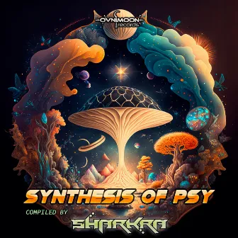 Synthesis of Psy compiled by Sharkra by Sharkra