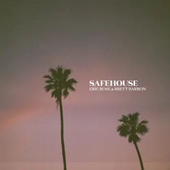 Safehouse by Brett Barron