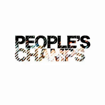 People's Champs EP by People's Champs