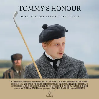 Tommy's Honour (Original Soundtrack) by Christian Henson