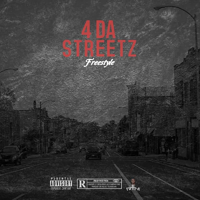 4 Da Streetz (Freestyle)