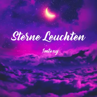 Sterne Leuchten by 1mtoxy