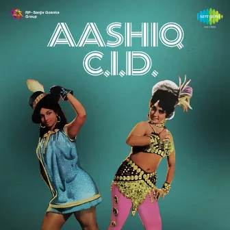 Aashiq C.I.D. (Original Motion Picture Soundtrack) by Mahadevan