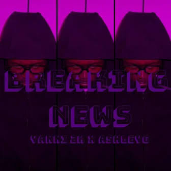 Breaking News by Unknown Artist