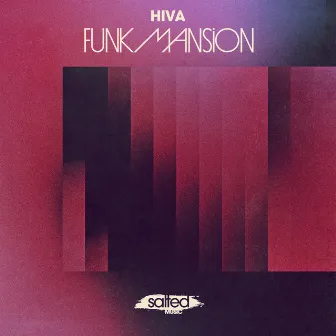 Funk Mansion by Hiva