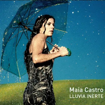 Lluvia Inerte by Maia Castro