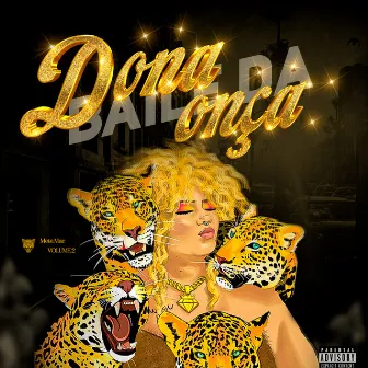 Baile da Dona Onça by Mac Júlia